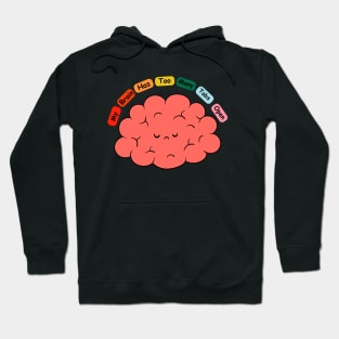 My Brain Has Too Many Tabs Open Hoodie